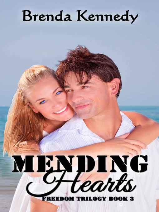 Title details for Mending Hearts by Brenda Kennedy - Wait list